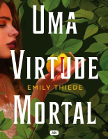 Uma virtude mortal - Emily Thiede.pdf